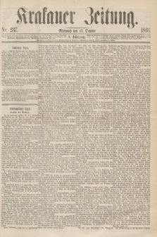 Krakauer Zeitung.Jg.10, Nr. 237 (17 October 1866)