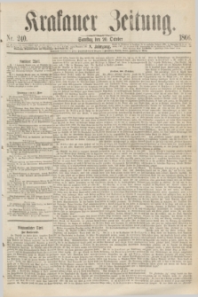 Krakauer Zeitung.Jg.10, Nr. 240 (20 October 1866)
