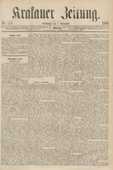 Krakauer Zeitung.Jg.10, Nr. 254 (7 November 1866)