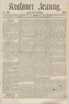 Krakauer Zeitung.Jg.10, Nr. 259 (13 November 1866)