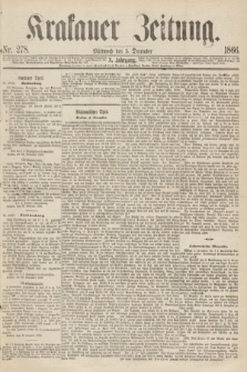 Krakauer Zeitung.Jg.10, Nr. 278 (5 December 1866)