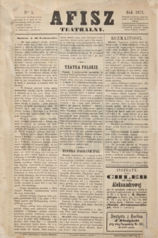 Afisz Teatralny.[R.1], nr 5 (28 października 1871) + dod.