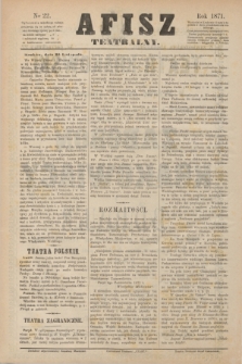 Afisz Teatralny.[R.1], nr 22 (26 listopada 1871) + dod.