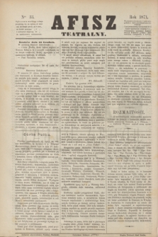 Afisz Teatralny.[R.1], nr 33 (16 grudnia 1871) + dod.