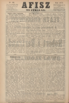 Afisz Teatralny.[R.1], nr 89 (1 kwietnia 1872) + dod.