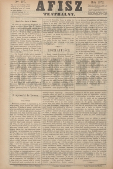 Afisz Teatralny.[R.1], nr 107 (2 maja 1872) + dod.