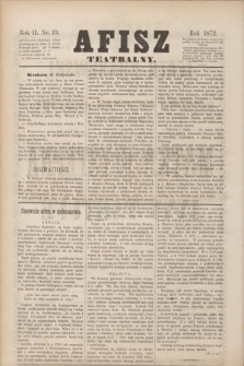 Afisz Teatralny.R.2, nr 19 (24 października 1872) + dod.