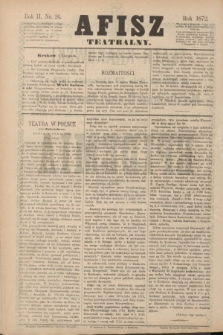 Afisz Teatralny.R.2, nr 26 (5 listopada 1872) + dod.