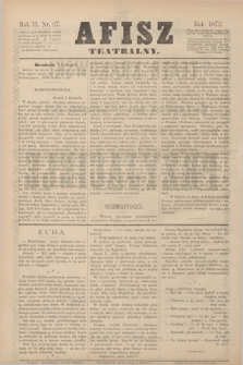 Afisz Teatralny.R.2, nr 27 (7 listopada 1872) + dod.