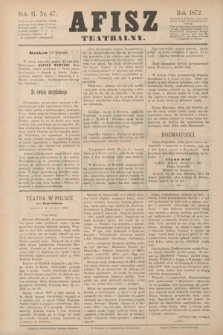 Afisz Teatralny.R.2, nr 47 (12 grudnia 1872) + dod.