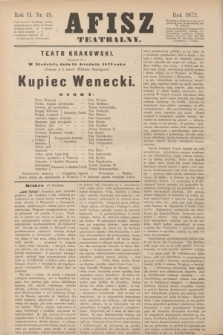 Afisz Teatralny.R.2, nr 49 (15 grudnia 1872)