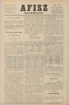 Afisz Teatralny.R.2, nr 53 (21 grudnia 1872) + dod.