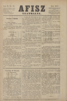 Afisz Teatralny.R.2, nr 59 (1 stycznia 1873) + dod.