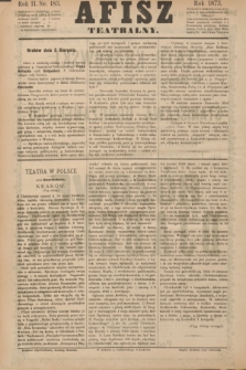 Afisz Teatralny.R.2, nr 183 (2 sierpnia 1873) + dod.