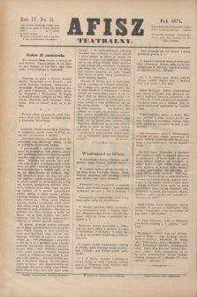 Afisz Teatralny.R.4, nr 11 (20 października 1874) + dod.