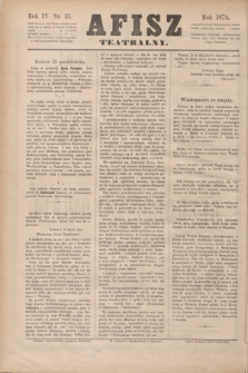 Afisz Teatralny.R.4, nr 13 (24 października 1874) + dod.