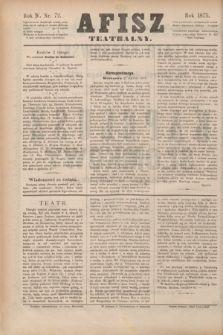 Afisz Teatralny.R.4, nr 72 (2 lutego 1875) + dod.