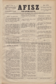 Afisz Teatralny.R.5, nr 4 (12 października 1875) + dod.