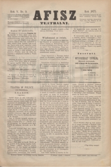 Afisz Teatralny.R.5, nr 9 (21 października 1875) + dod.