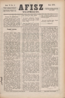 Afisz Teatralny.R.6, nr 2 (15 października 1876) + dod.