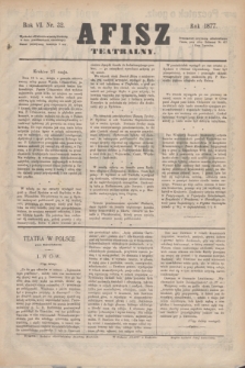 Afisz Teatralny.R.6, nr 32 (27 maja 1877) + dod.