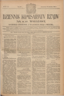 Dziennik Komisarjatu Rządu na M. St. Warszawę.R.3, № 84 (12 kwietnia 1922) = № 416