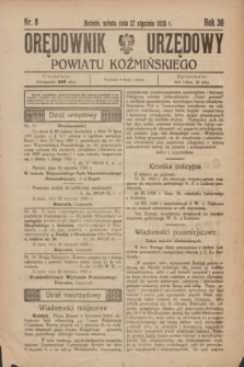 Orędownik Urzędowy Powiatu Koźmińskiego. R.36, nr 8 (27 stycznia 1923)