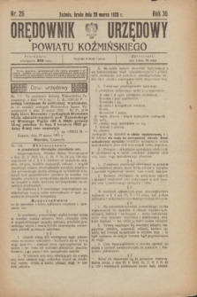 Orędownik Urzędowy Powiatu Koźmińskiego. R.36, nr 25 (28 marca 1923)
