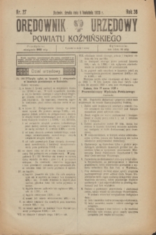 Orędownik Urzędowy Powiatu Koźmińskiego. R.36, nr 27 (4 kwietnia 1923)