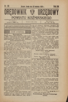 Orędownik Urzędowy Powiatu Koźmińskiego. R.36, nr 33 (25 kwietnia 1923)