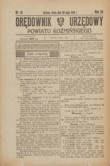 Orędownik Urzędowy Powiatu Koźmińskiego. R.36, nr 41 (23 maja 1923)