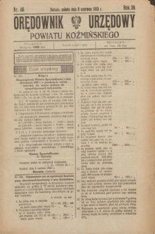 Orędownik Urzędowy Powiatu Koźmińskiego. R.36, nr 46 (9 czerwca 1923)
