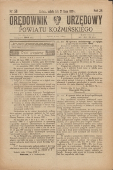 Orędownik Urzędowy Powiatu Koźmińskiego. R.36, nr 58 (21 lipca 1923)