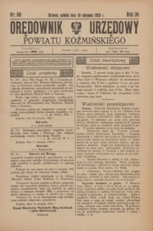 Orędownik Urzędowy Powiatu Koźmińskiego. R.36, nr 66 (18 sierpnia 1923)