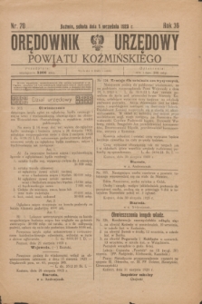 Orędownik Urzędowy Powiatu Koźmińskiego. R.36, nr 70 (1 września 1923)