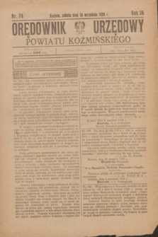 Orędownik Urzędowy Powiatu Koźmińskiego. R.36, nr 74 (15 września 1923)