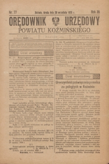 Orędownik Urzędowy Powiatu Koźmińskiego. R.36, nr 77 (26 września 1923)