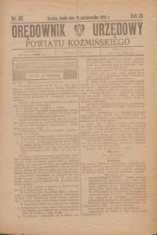 Orędownik Urzędowy Powiatu Koźmińskiego. R.36, nr 85 (24 października 1923)