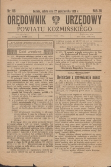 Orędownik Urzędowy Powiatu Koźmińskiego. R.36, nr 86 (27 października 1923)