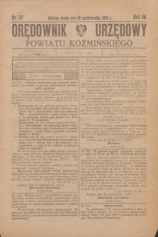 Orędownik Urzędowy Powiatu Koźmińskiego. R.36, nr 87 (31 października 1923)