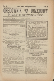 Orędownik Urzędowy Powiatu Koźmińskiego. R.36, nr 98 (8 grudnia 1923)