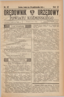 Orędownik Urzędowy Powiatu Koźmińskiego. R.37, nr 87 (29 października 1924)