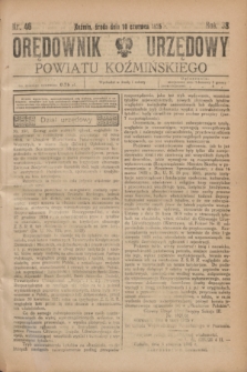 Orędownik Urzędowy Powiatu Koźmińskiego. R.38, nr 46 (10 czerwca 1925)