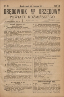 Orędownik Urzędowy Powiatu Koźmińskiego. R.38, nr 61 (1 sierpnia 1925)