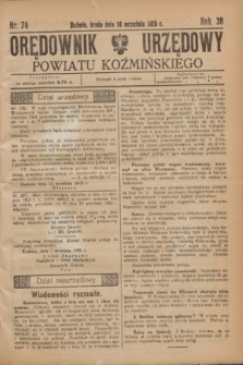 Orędownik Urzędowy Powiatu Koźmińskiego. R.38, nr 74 (16 września 1925)