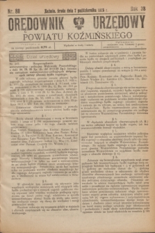 Orędownik Urzędowy Powiatu Koźmińskiego. R.38, nr 80 (7 października 1925)