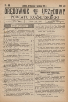 Orędownik Urzędowy Powiatu Koźmińskiego. R.38, nr 98 (9 grudnia 1925)