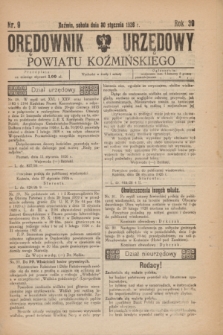 Orędownik Urzędowy Powiatu Koźmińskiego. R.39, nr 9 (30 stycznia 1926)