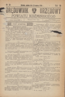 Orędownik Urzędowy Powiatu Koźmińskiego. R.39, nr 21 (13 marca 1926)