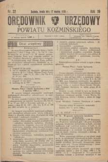 Orędownik Urzędowy Powiatu Koźmińskiego. R.39, nr 22 (17 marca 1926)